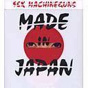 Sex Machineguns : Made in Japan